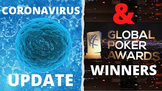 PokerNews Week in Review: Coronavirus Update & Global Poker Awards Breakdown